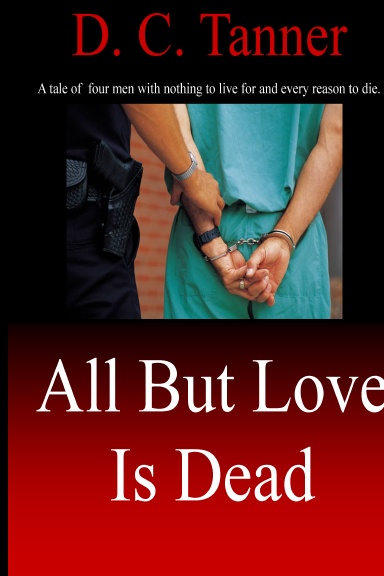 All But Love Is Dead