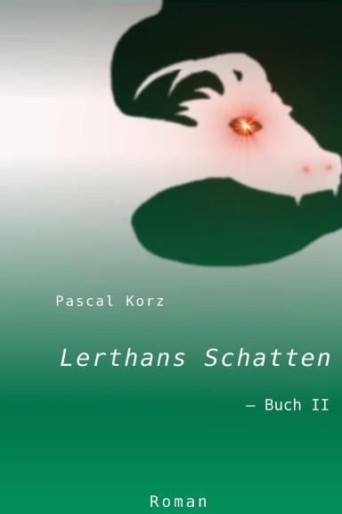 Lerthans Schatten - Buch II
