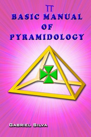 BASIC MANUAL OF PYRAMIDOLOGY