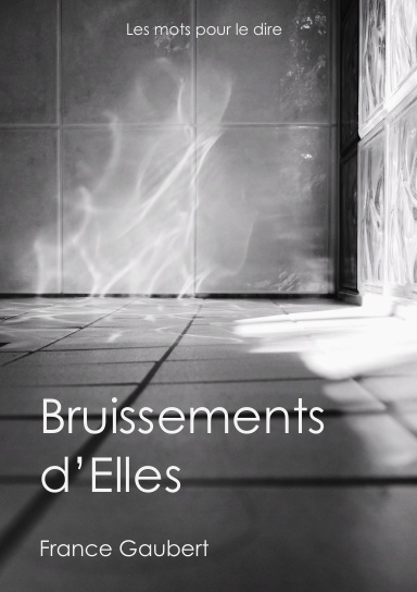 Bruissements d'Elles