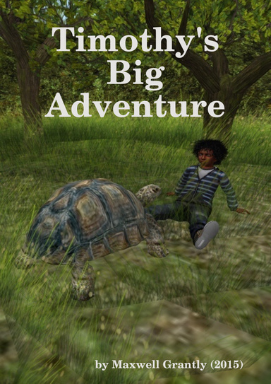 Timothy's Big Adventure