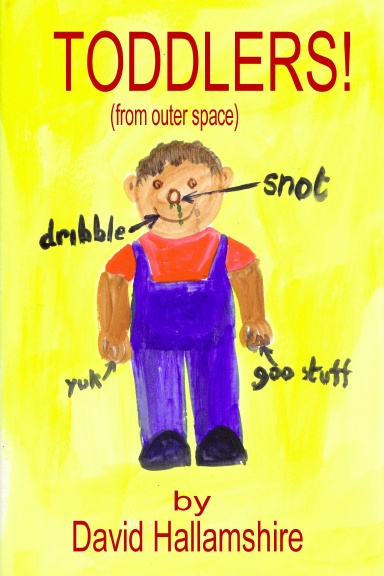 Toddlers (From Outer Space)