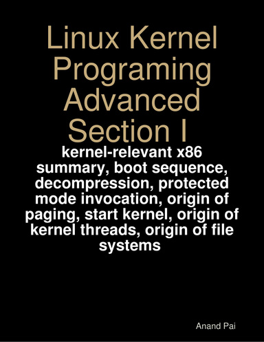 Linux Kernel Programing Advanced Section I