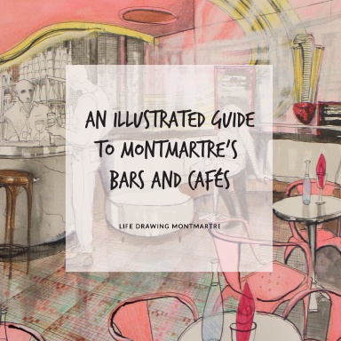 An Illustrated Guide to Montmartre’s Bars and Cafés