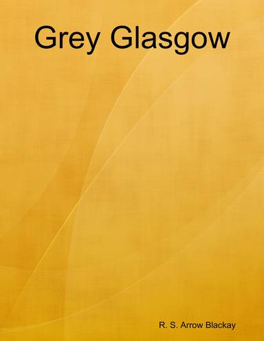 Grey Glasgow