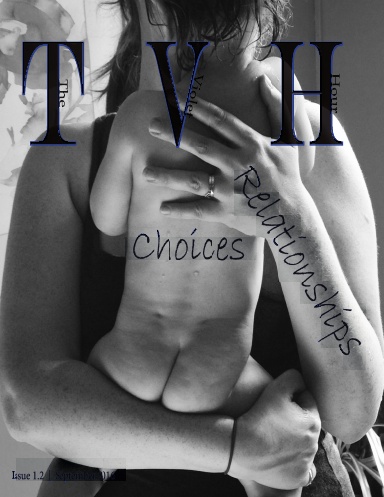 The Violet Hour Magazine - Issue 1.2 - "Relationships/Choices"