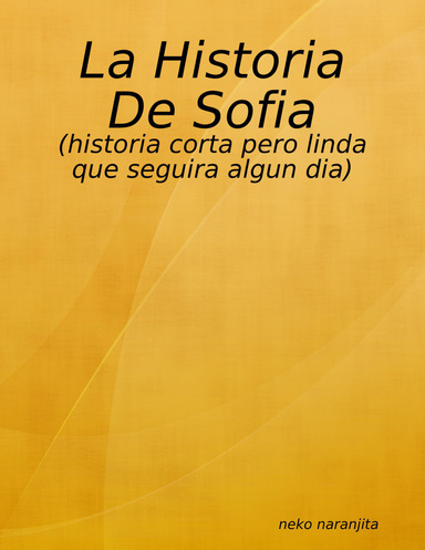 La Historia De Sofia