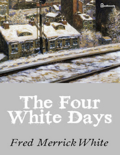 The Four White Days