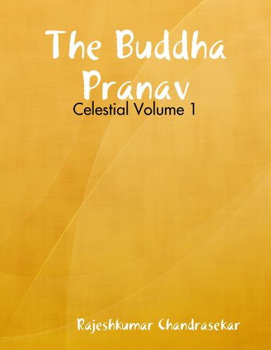 The Buddha Pranav - Celestial Volume 1
