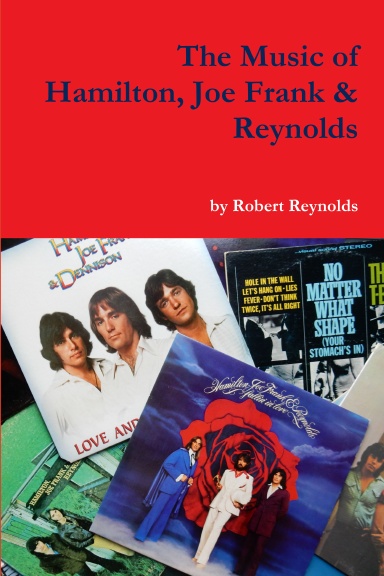 The Music of Hamilton, Joe Frank & Reynolds