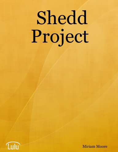 Shedd Project