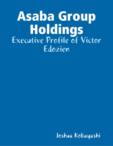 Asaba Group Holdings: Executive Profile of Victor Edozien