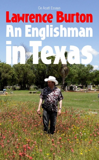 An Englishman in Texas