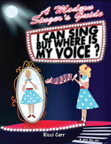 I Can Sing - But Where Is My Voice?