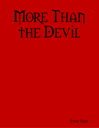 More Than the Devil
