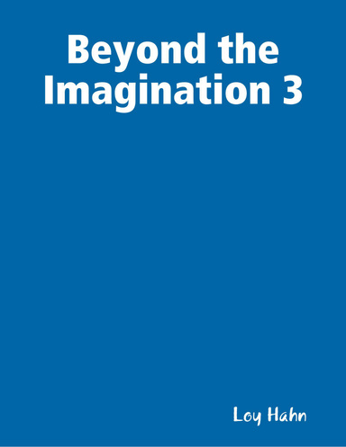 Beyond the Imagination 3