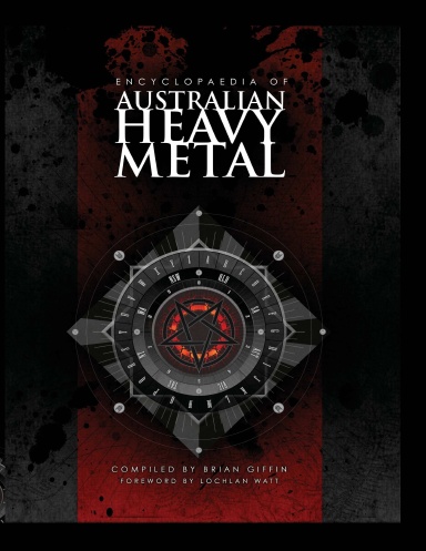 Encyclopaedia of Australian Heavy Metal