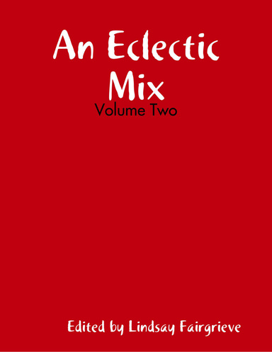 An Eclectic Mix - Volume Two