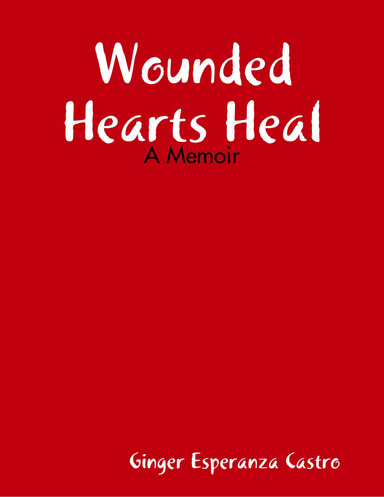 Wounded Hearts Heal