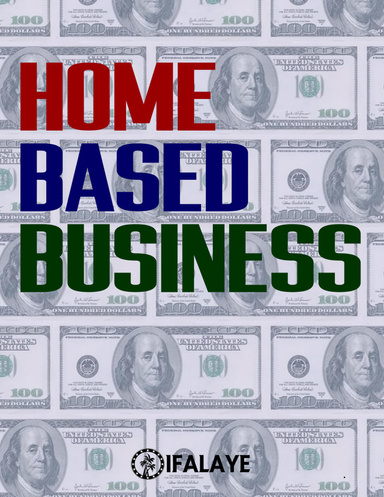HOME BASED BUSINESS