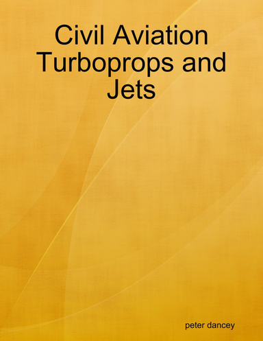 Civil Aviation Turboprops and Jets