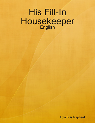 His Fill-In Housekeeper - English
