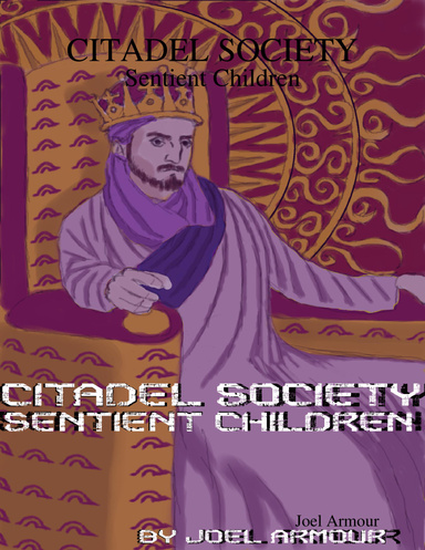 Citadel Society: Sentient Children