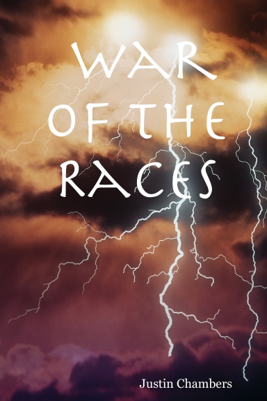 War Of The Races