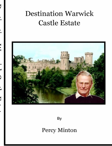 Destination Warwick Castle Estate