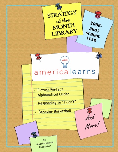 The America Learns 2006-2007 Strategy of the Month Library