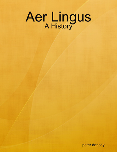Aer Lingus - A History
