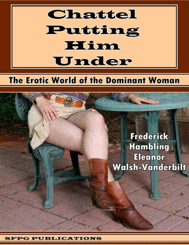 Chattel - Putting Him Under