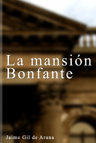 La mansión Bonfante