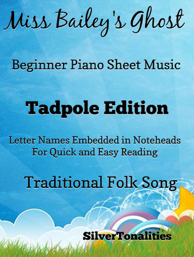 Miss Bailey's Ghost Beginner Piano Sheet Music Pdf