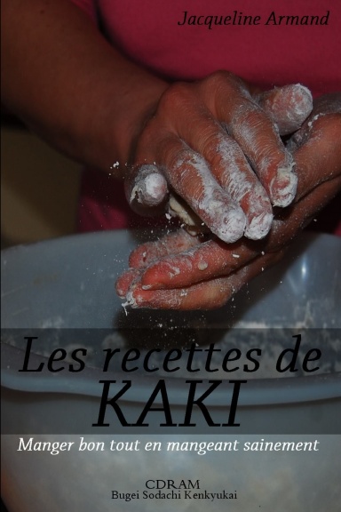 Les recettes de Kaki