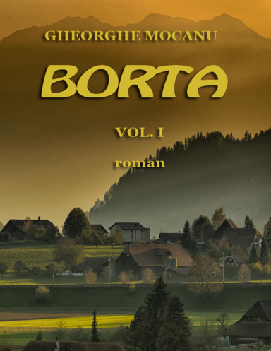 Borta, Vol. I - Roman