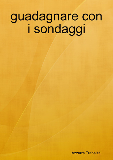 guadagnare con i sondaggi