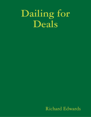 Dailing for Deals