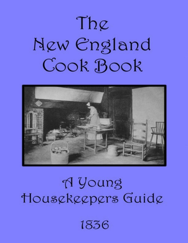 The New England Cook  Book