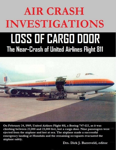 Air Crash Investigations - Loss of Cargo Door - The Near Crash of United Airlines Flight 811