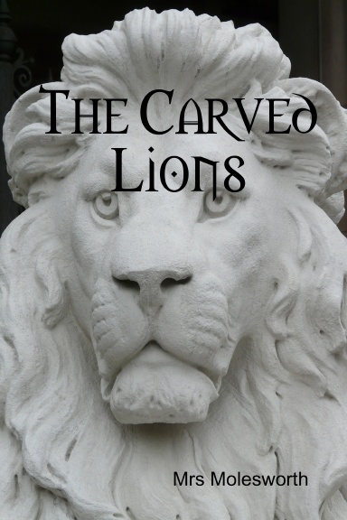 The Carved Lions