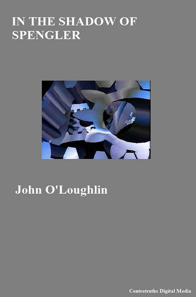 In the Shadow of Spengler