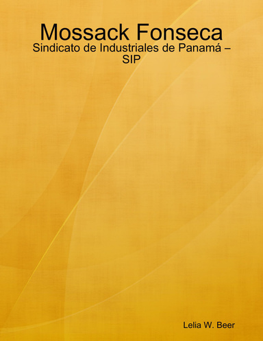 Mossack Fonseca: Sindicato de Industriales de Panamá – SIP