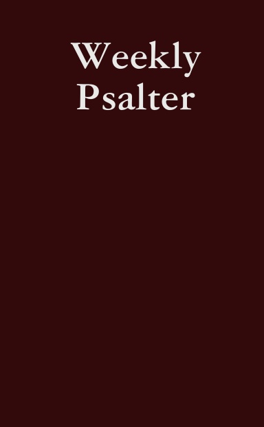 Weekly Psalter