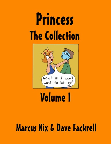 Princess, The Collection Volume I