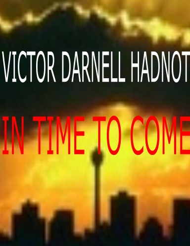 In Time To Come