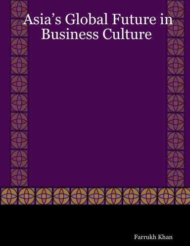 Asia’s Global Future in Business Culture