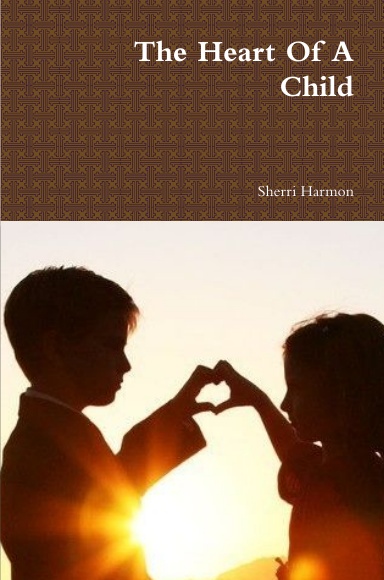 The Heart Of A Child