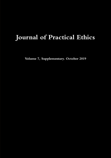 Journal of Practical Ethics 7 (Supplementary)