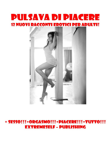 PULSAVA DI PIACERE
